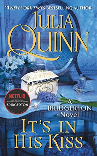 It's In His Kiss: Bridgerton (Bridgertons Book 7)