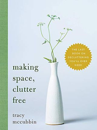 Κάνοντας χώρο, χωρίς ακαταστασία: Το τελευταίο βιβλίο για την αποσυμφόρηση που θα χρειαστείτε ποτέ