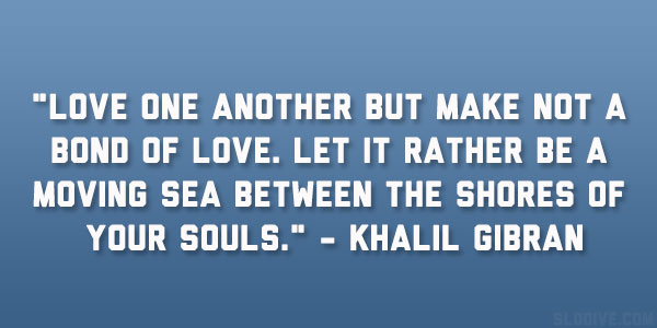 Citation de Khalil Gibran