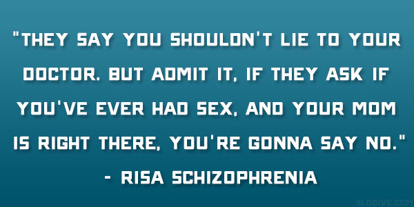 Citation de Risa sur la schizophrénie