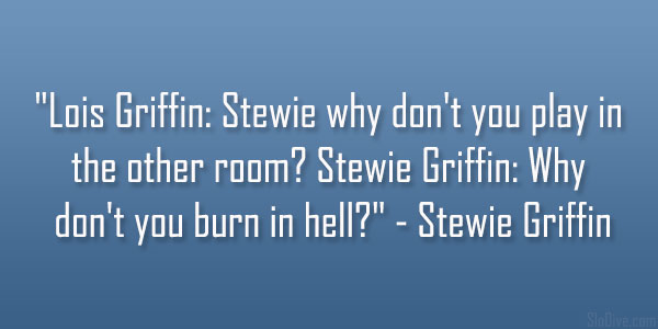 Citation de Stewie Griffin