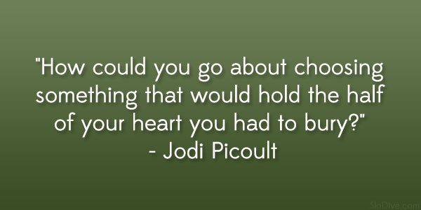 Αποσπάσματα Jodi Picoult