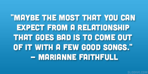 Citation de Marianne Faithfull