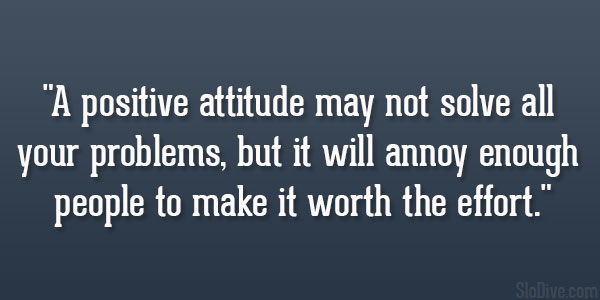 Attitude positive