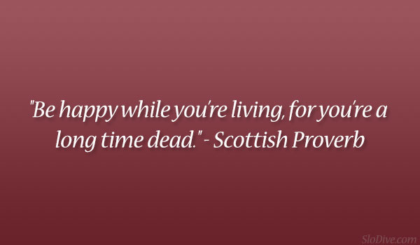Σκωτσέζικη παροιμία