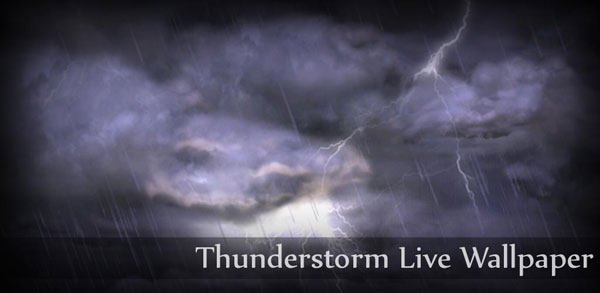 Thunderstorm Live Wallpaper