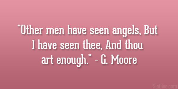 G. Moore Quote