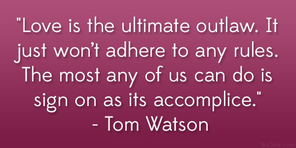 Citation de Tom Watson